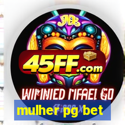 mulher pg bet